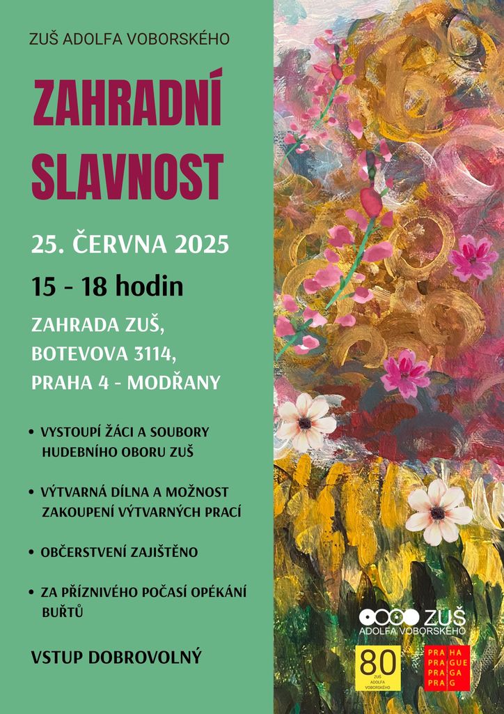 Zahradní slavnost na zahradě školy - v rámci oslav 80. výročí školy